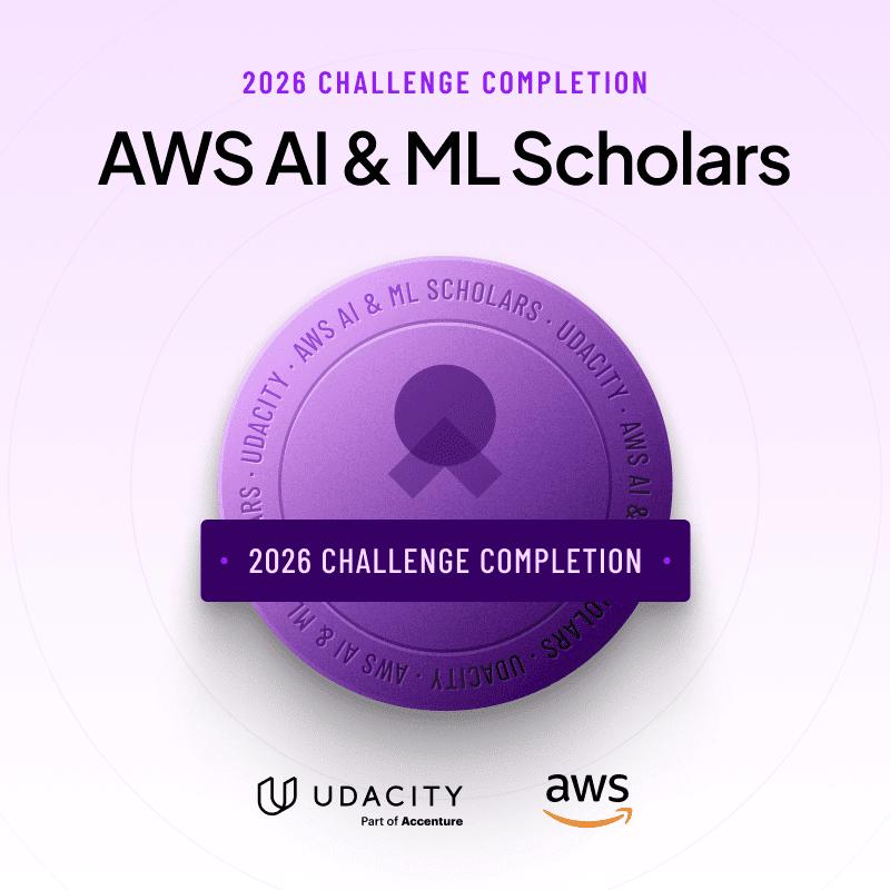AWS AI & ML Scholars - 2026 Challenge Completion